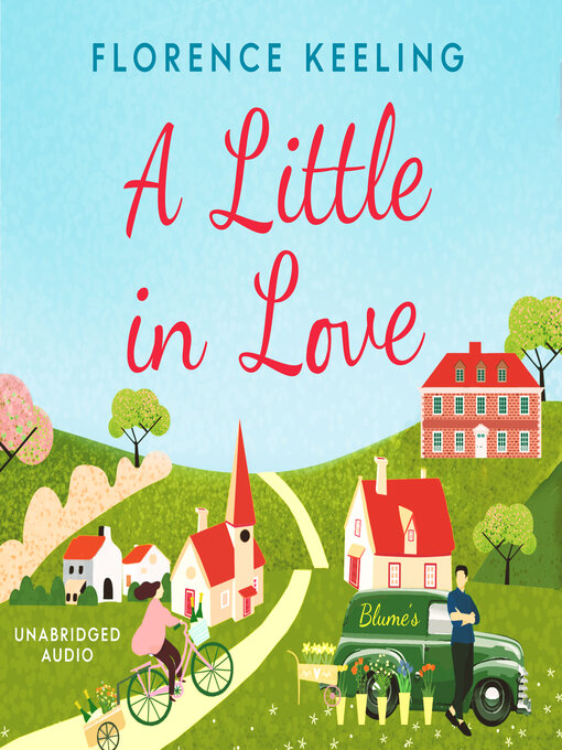 Title details for A Little in Love by Florence Keeling - Wait list